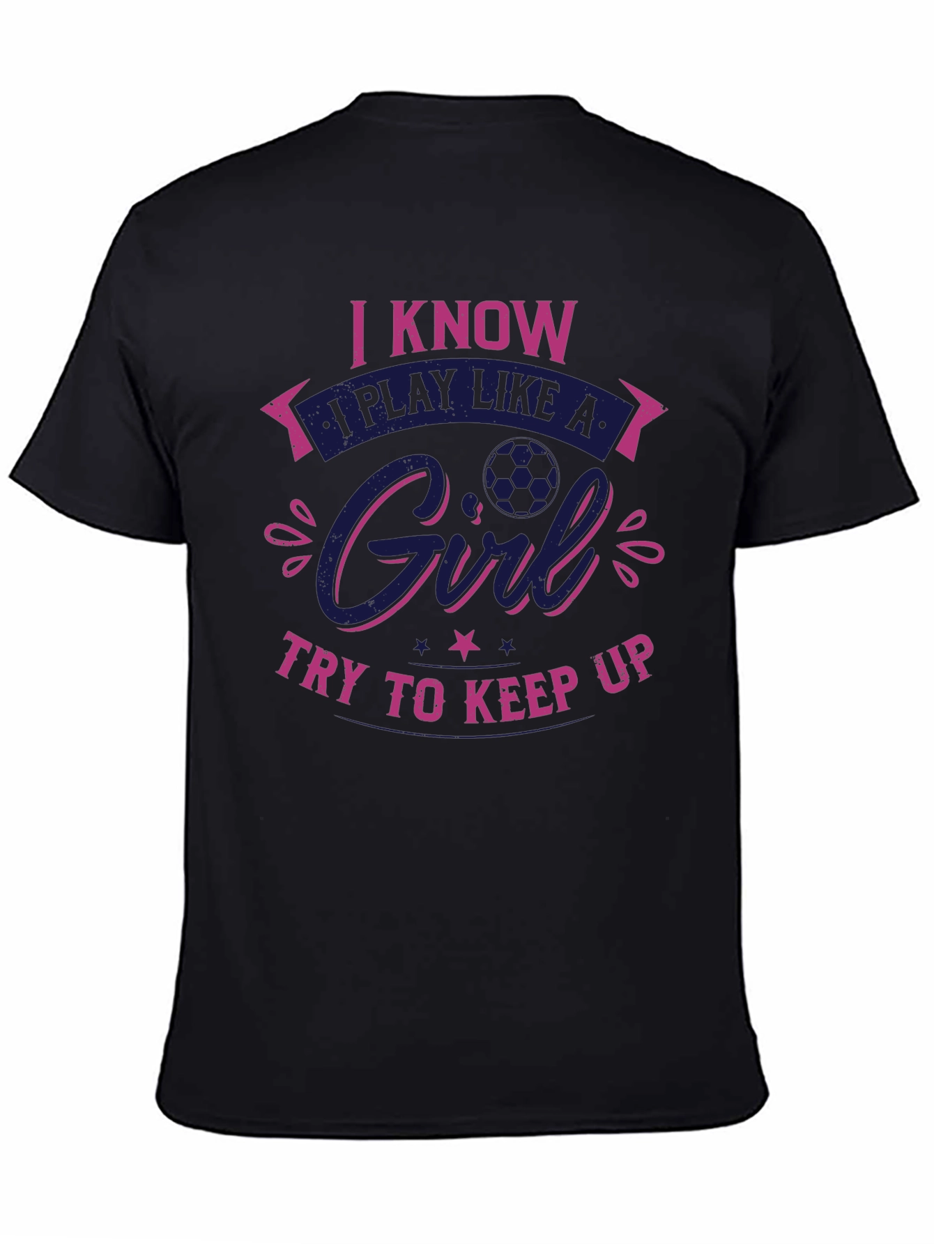 I Know I Play Like a Girl T-Shirt