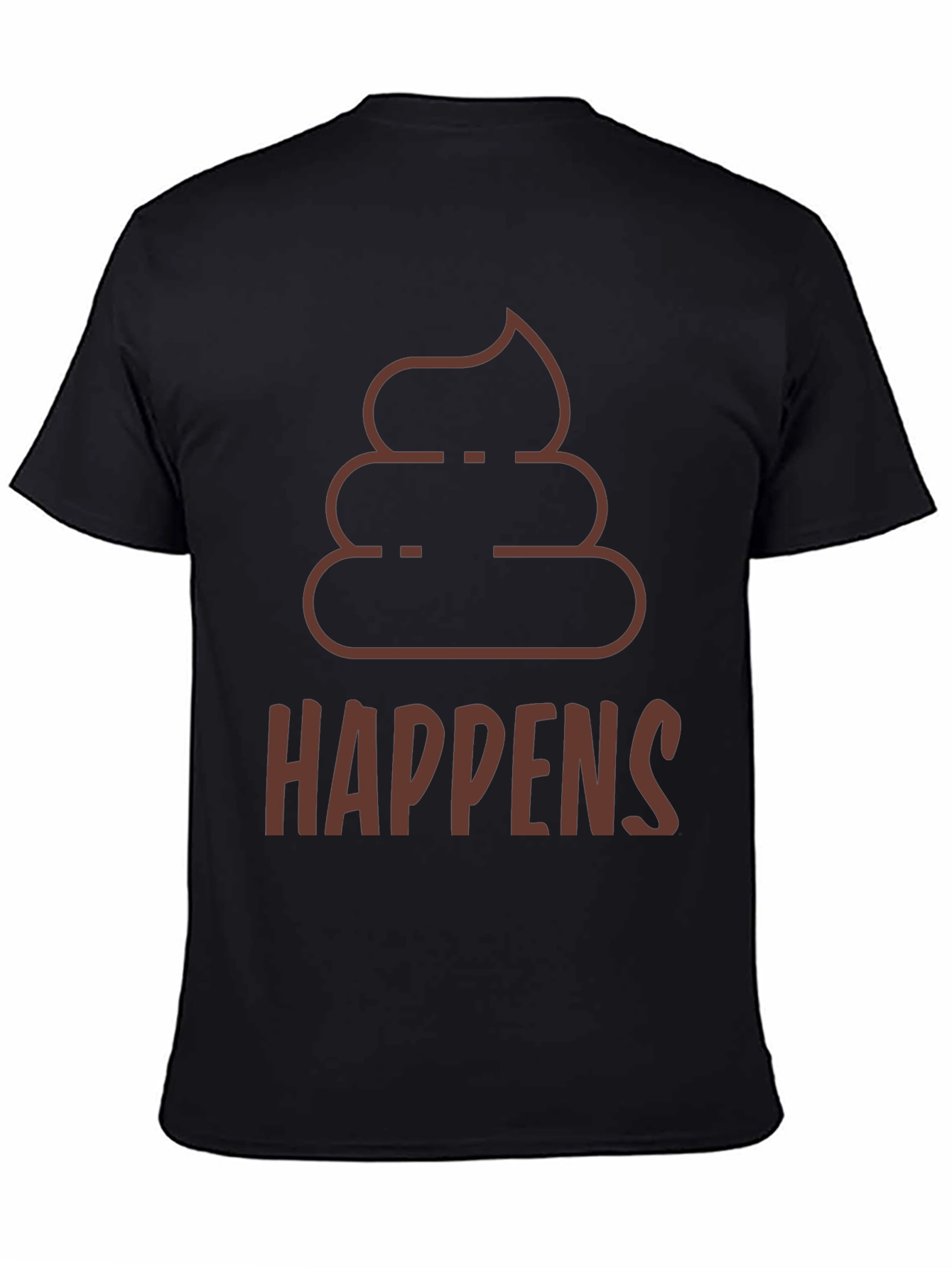 Poop Happens T-Shirt - Funny Graphic Tee
