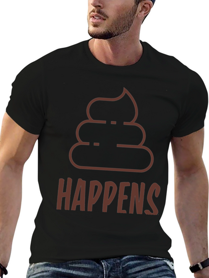 Poop Happens T-Shirt - Funny Graphic Tee