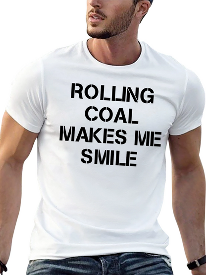Rolling Coal Makes Me Smile Black T-Shirt