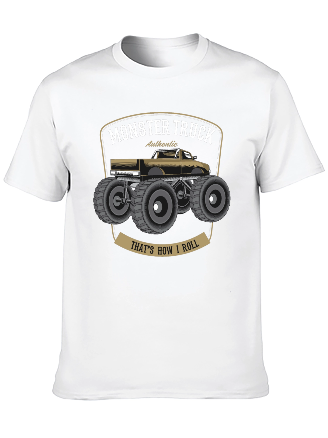 Monster Truck T-Shirt - Thats How I Roll!