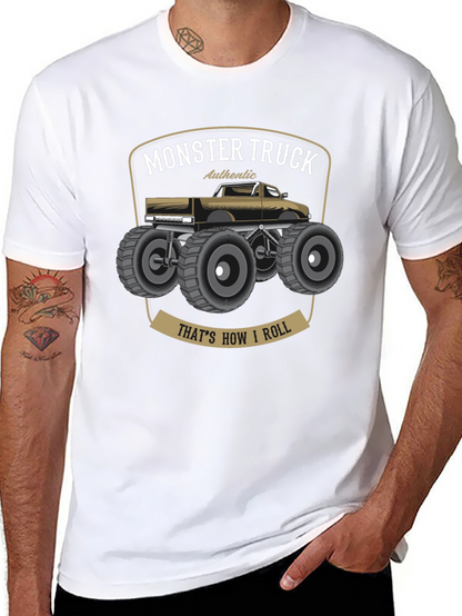 Monster Truck T-Shirt - Thats How I Roll!