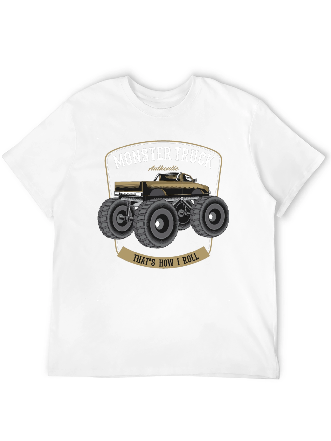 Monster Truck T-Shirt - Thats How I Roll!