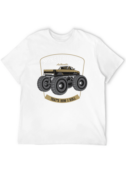 Monster Truck T-Shirt - Thats How I Roll!