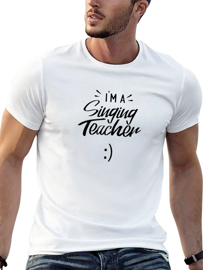 Im A Singing Teacher Black T-Shirt