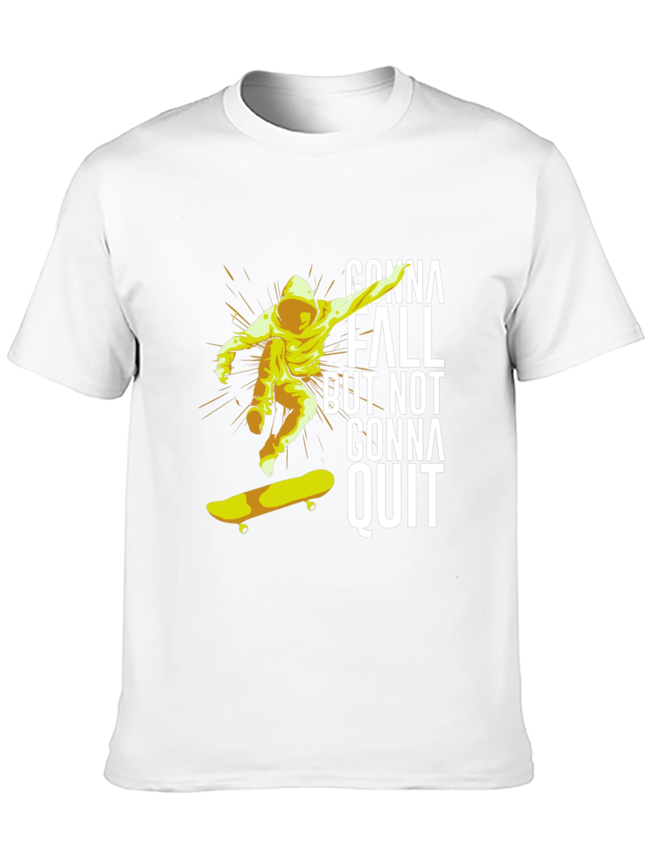 Skateboarding T-Shirt - Gonna Fall But Not Gonna Quit