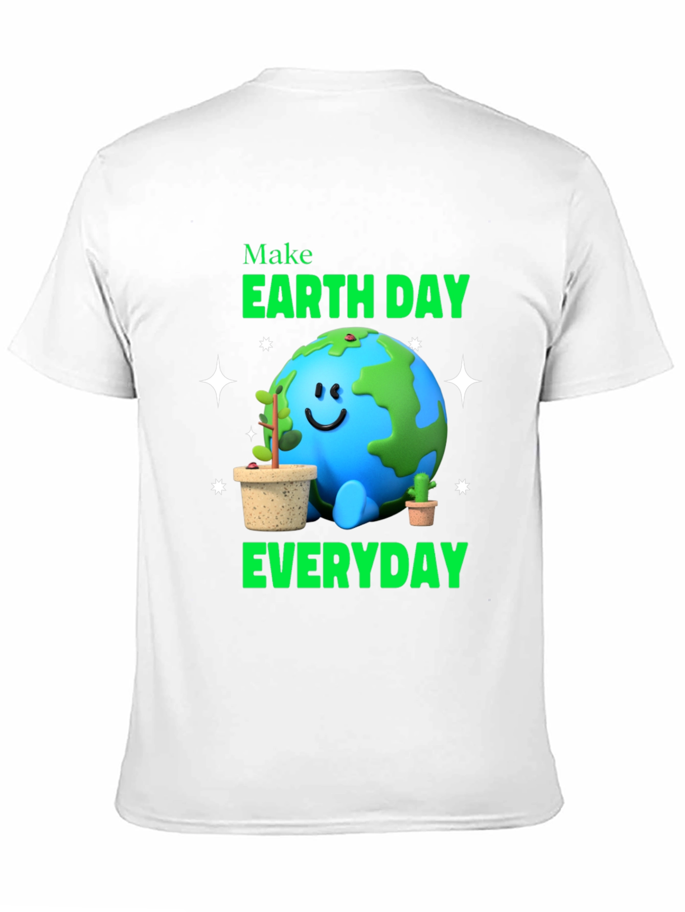 Earth Day Everyday T-Shirt - Environmental Awareness Tee