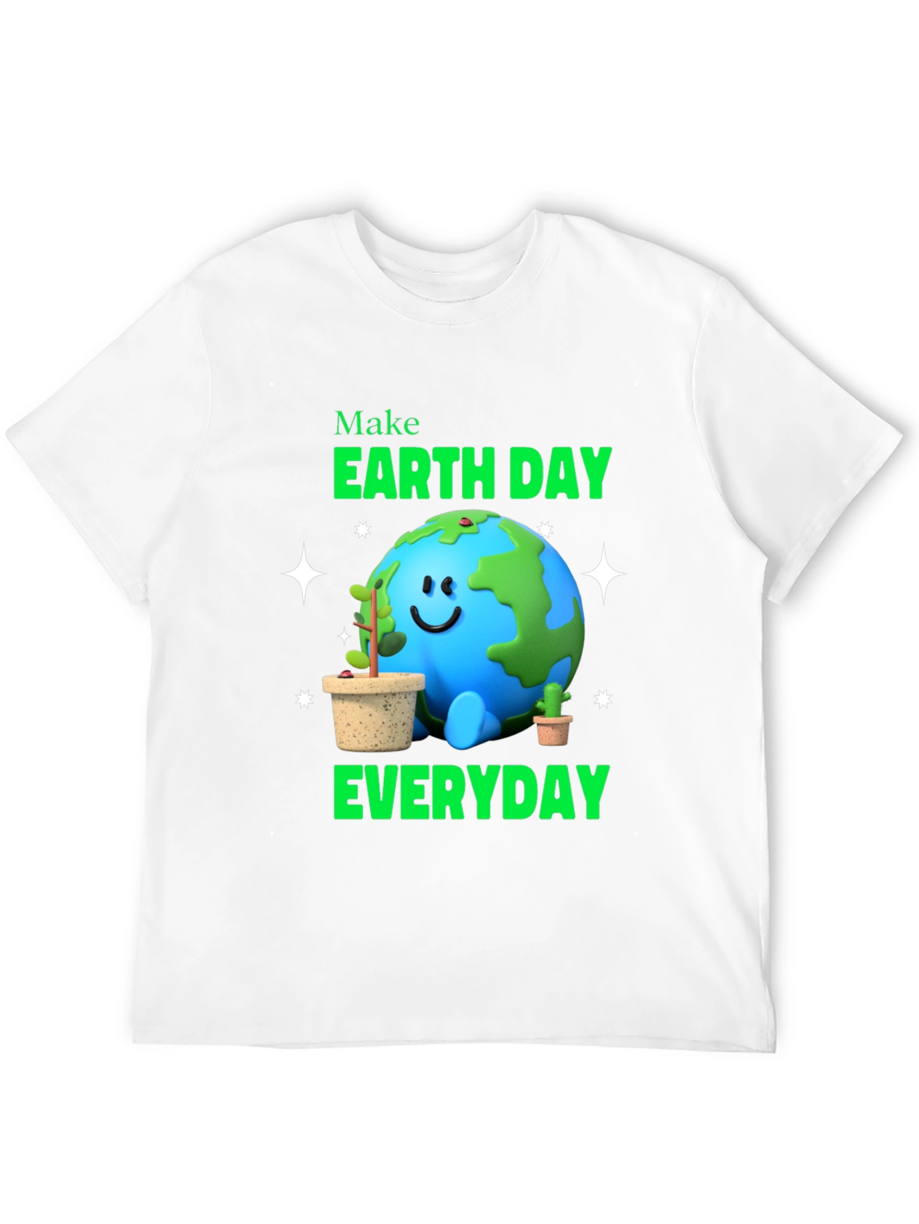 Earth Day Everyday T-Shirt - Environmental Awareness Tee