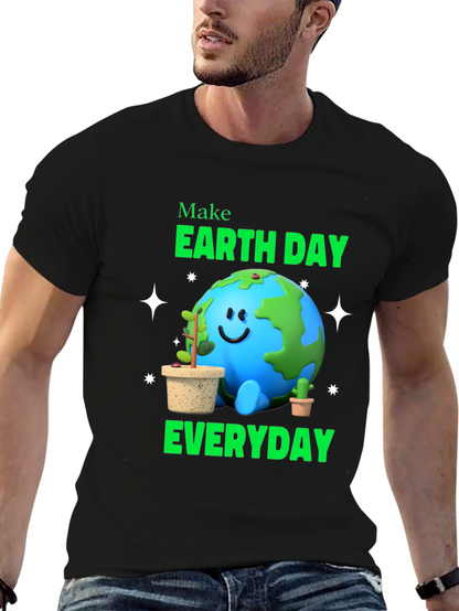 Earth Day Everyday T-Shirt - Environmental Awareness Tee