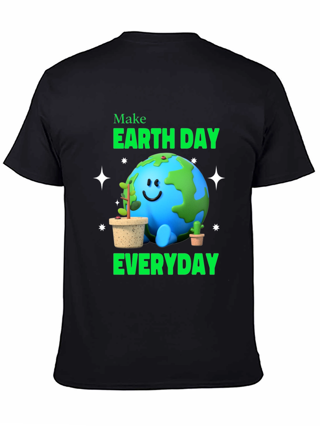 Earth Day Everyday T-Shirt - Environmental Awareness Tee