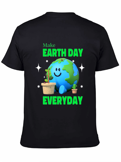 Earth Day Everyday T-Shirt - Environmental Awareness Tee