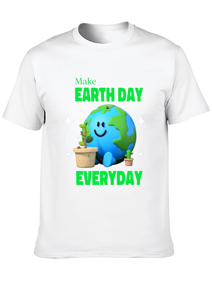 Earth Day Everyday T-Shirt - Environmental Awareness Tee
