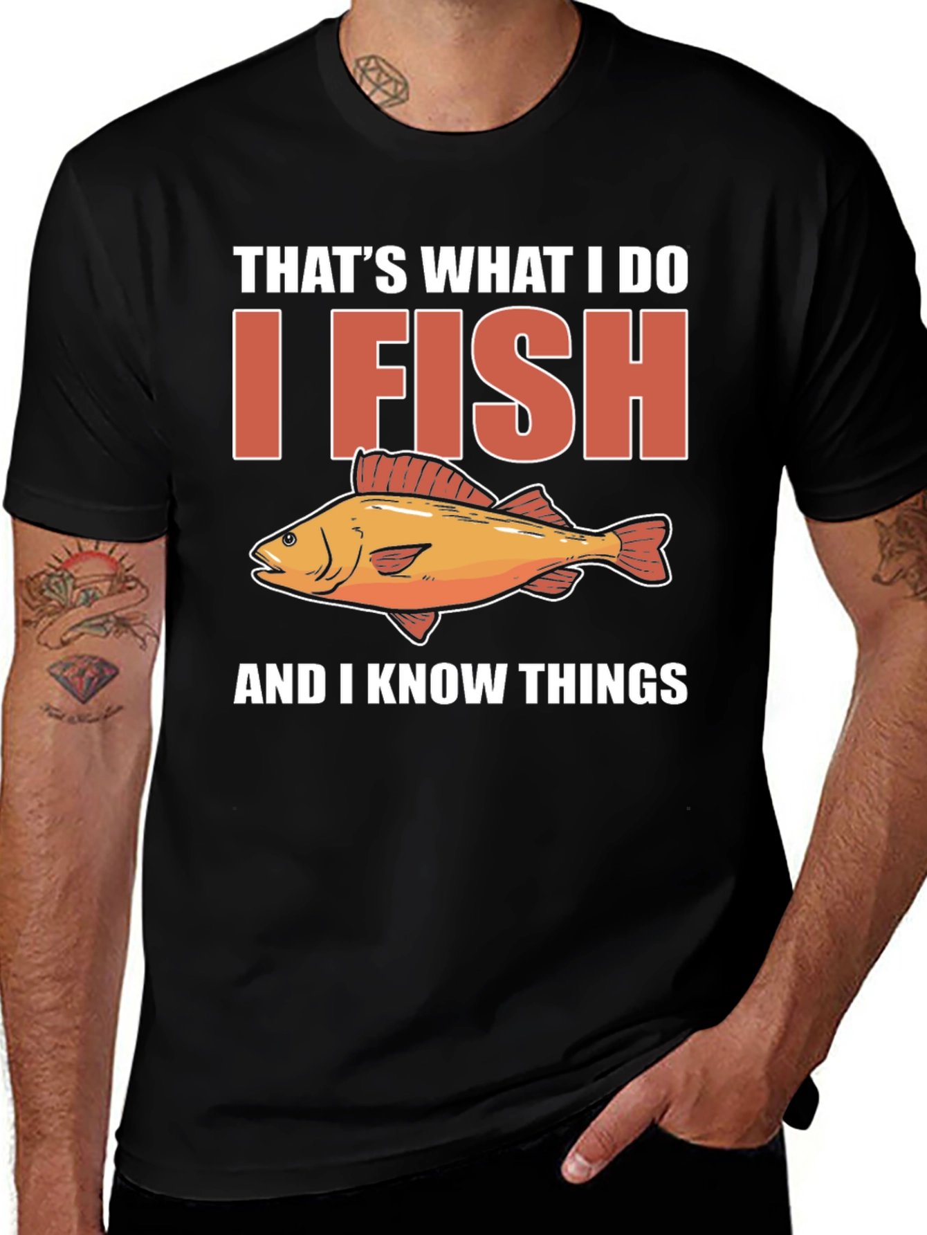 I Fish & Know Things T-Shirt