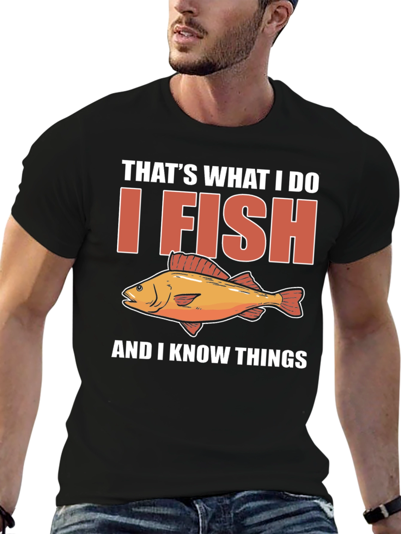 I Fish & Know Things T-Shirt