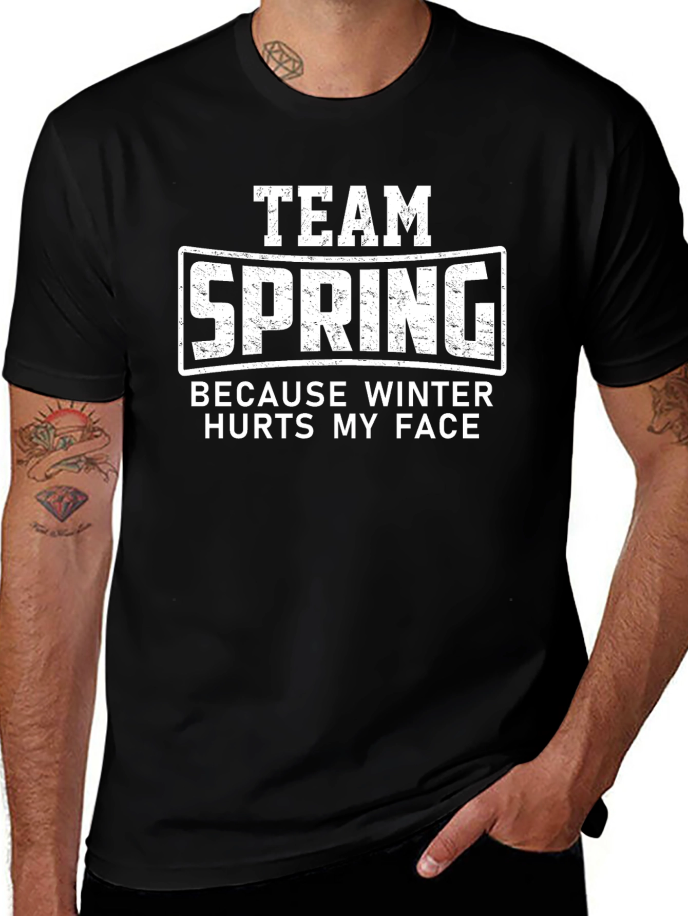Team Spring T-Shirt - Because Winter Hurts My Face