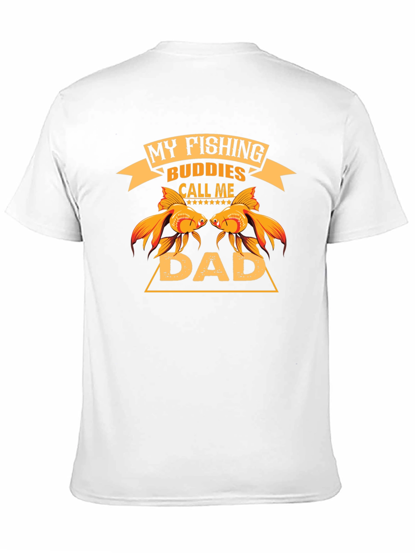 My Fishing Buddies Call Me Dad T-Shirt