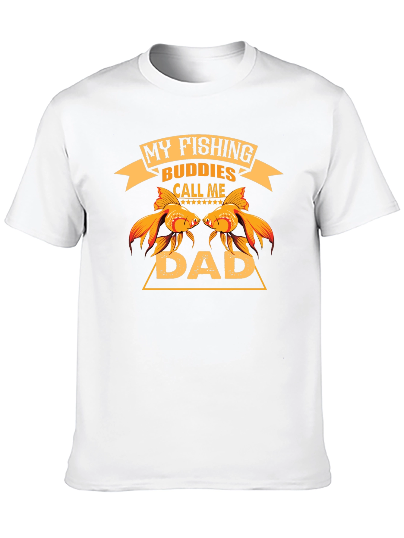 My Fishing Buddies Call Me Dad T-Shirt
