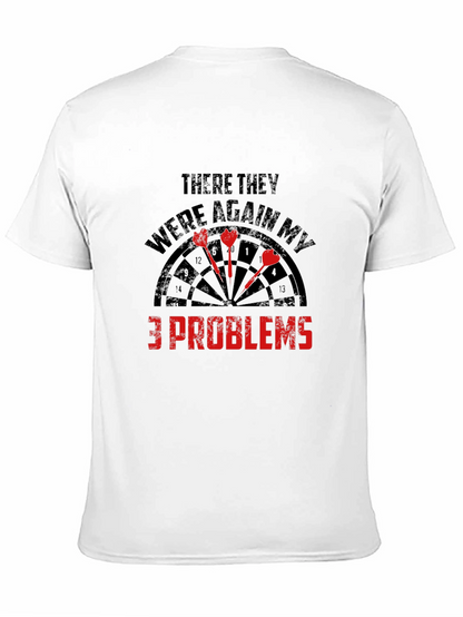 Darts 3 Problems Graphic Tee