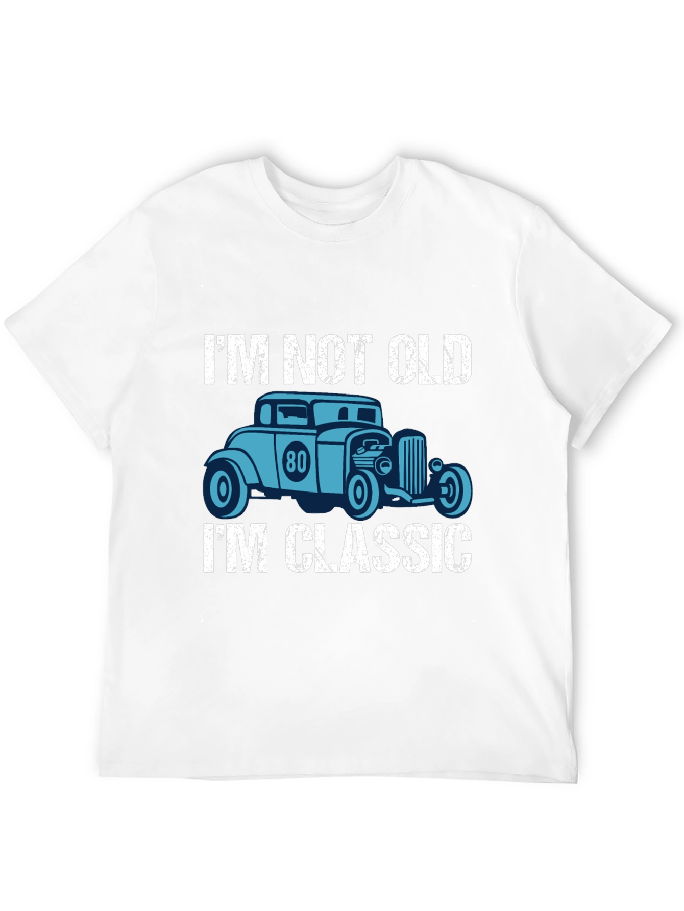 Im Not Old Im Classic Car Graphic T-Shirt