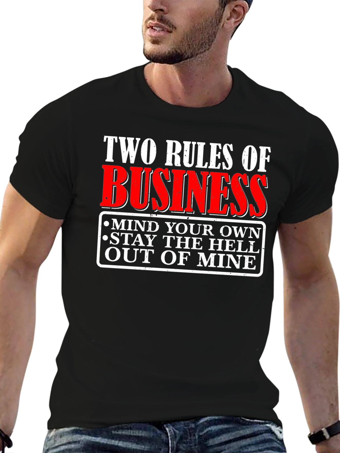 Two Rules of Business Graphic T-Shirt