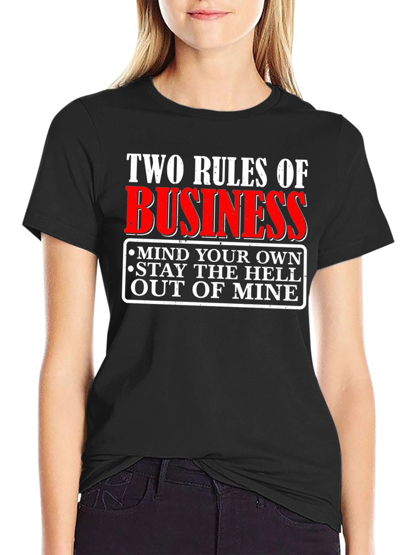 Two Rules of Business Graphic T-Shirt