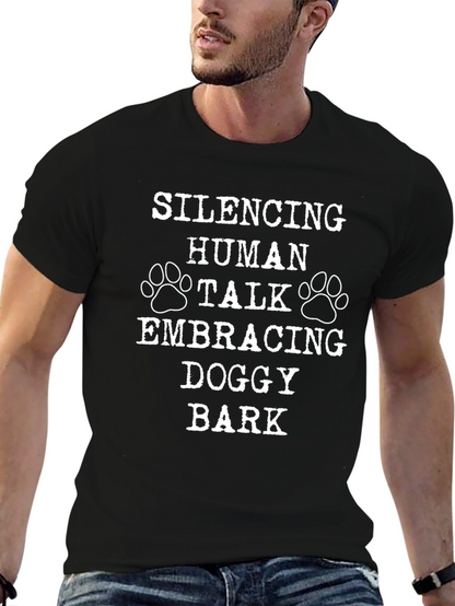 Silencing Human Talk Doggy Bark Novelty T-Shirt