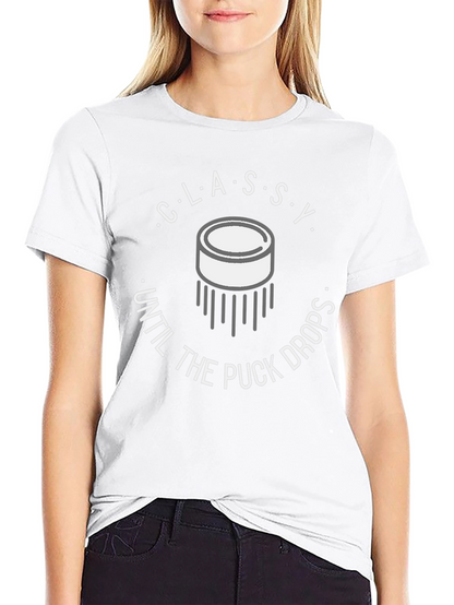Classy Until the Puck Drops Graphic Tee