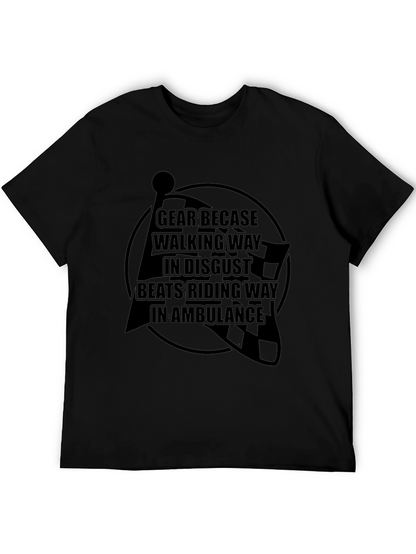 Gear Up T-Shirt: Ride Safe Not Sorry