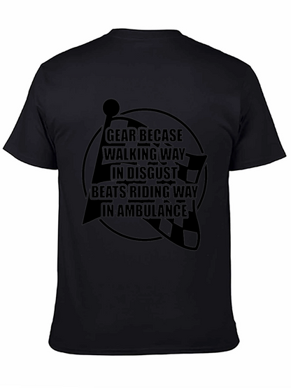Gear Up T-Shirt: Ride Safe Not Sorry