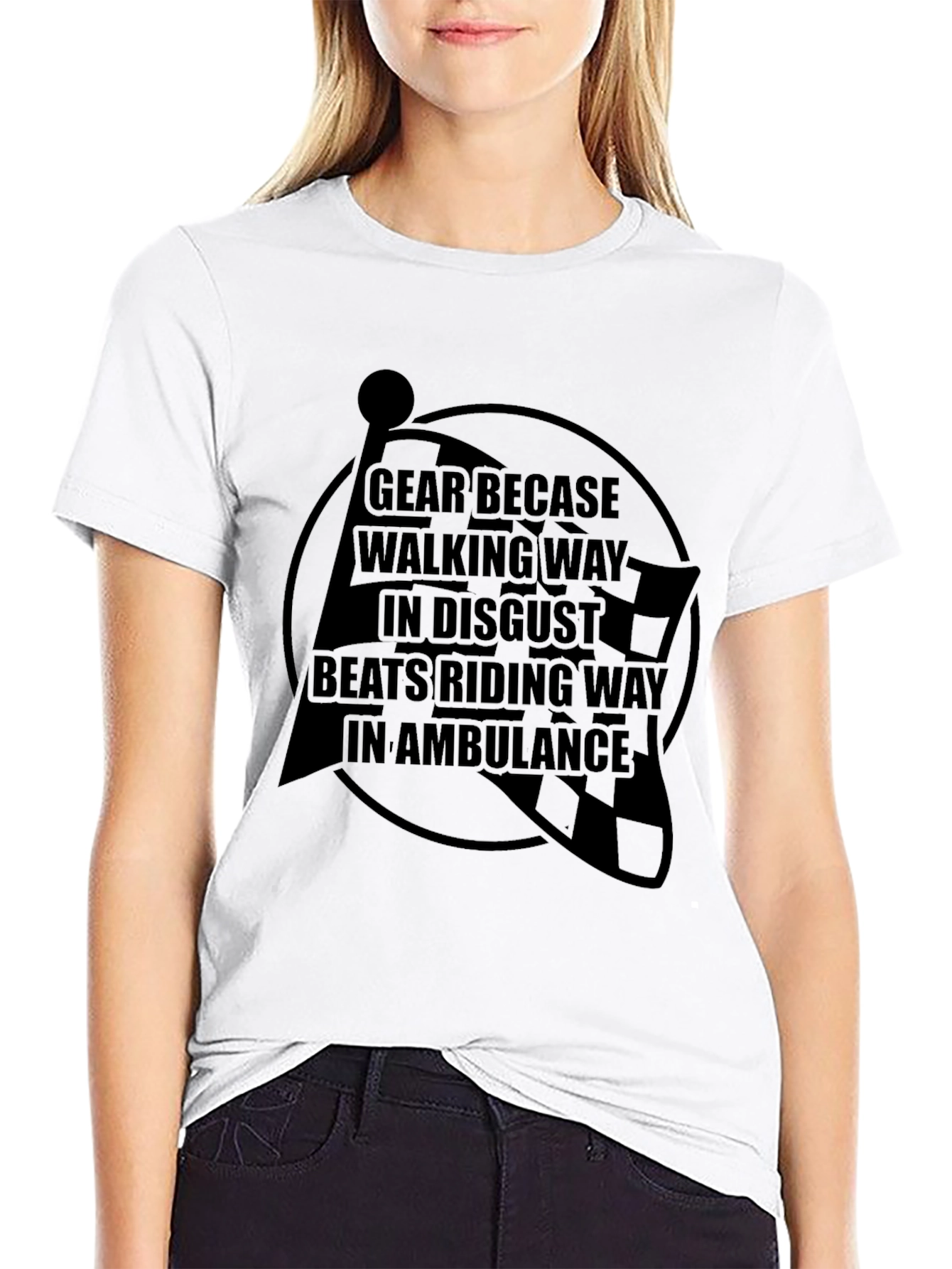 Gear Up T-Shirt: Ride Safe Not Sorry