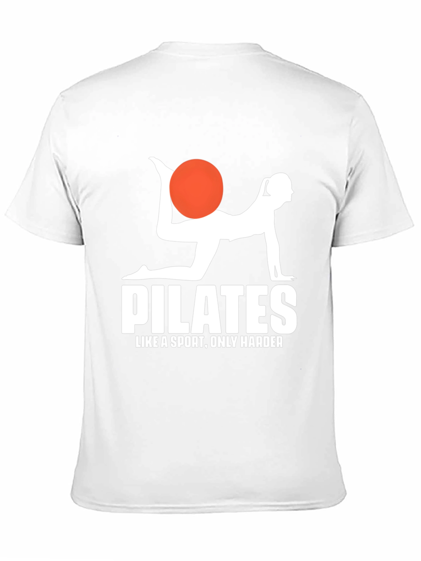 Pilates T-Shirt - Like a Sport Only Harder