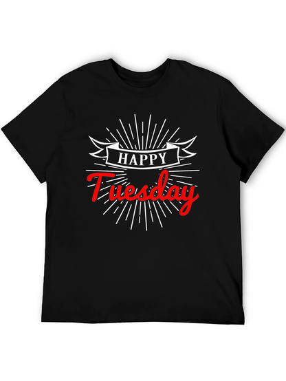 Happy Tuesday Graphic Tee - Soft Cotton Black T-Shirt