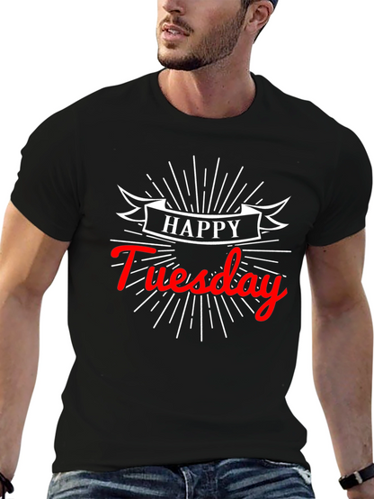 Happy Tuesday Graphic Tee - Soft Cotton Black T-Shirt