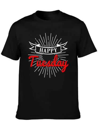 Happy Tuesday Graphic Tee - Soft Cotton Black T-Shirt