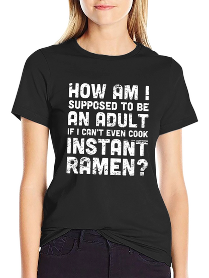 Funny Adulting Ramen T-Shirt