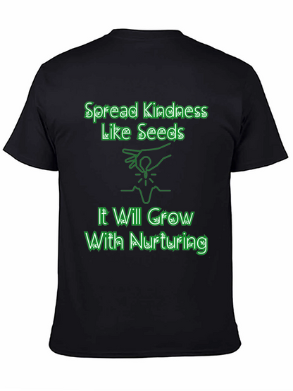 Spread Kindness Like Seeds T-Shirt