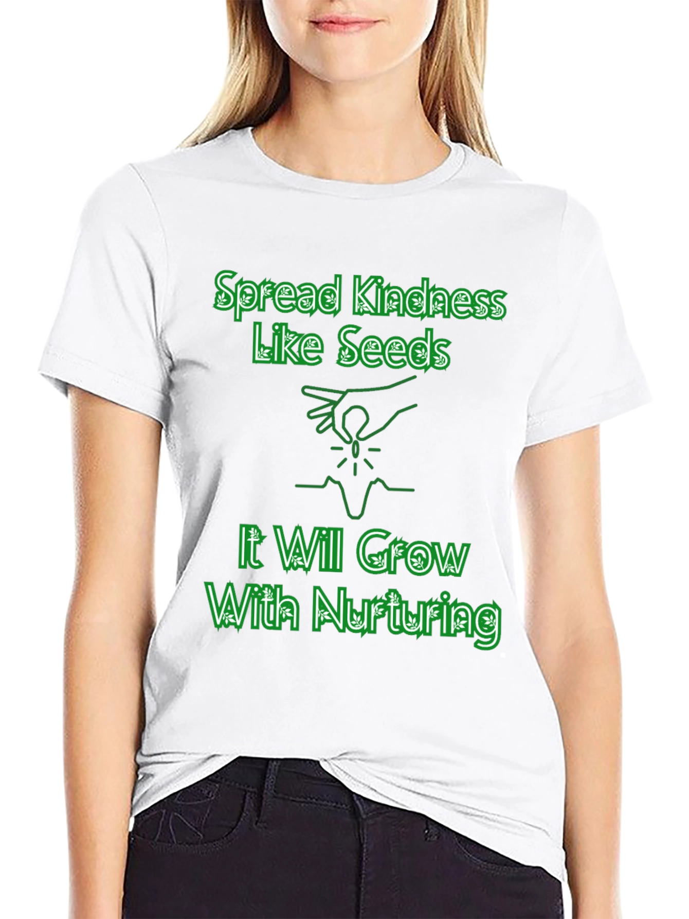 Spread Kindness Like Seeds T-Shirt