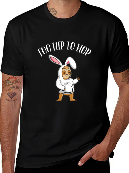 Too Hip to Hop Sloth Easter T-Shirt