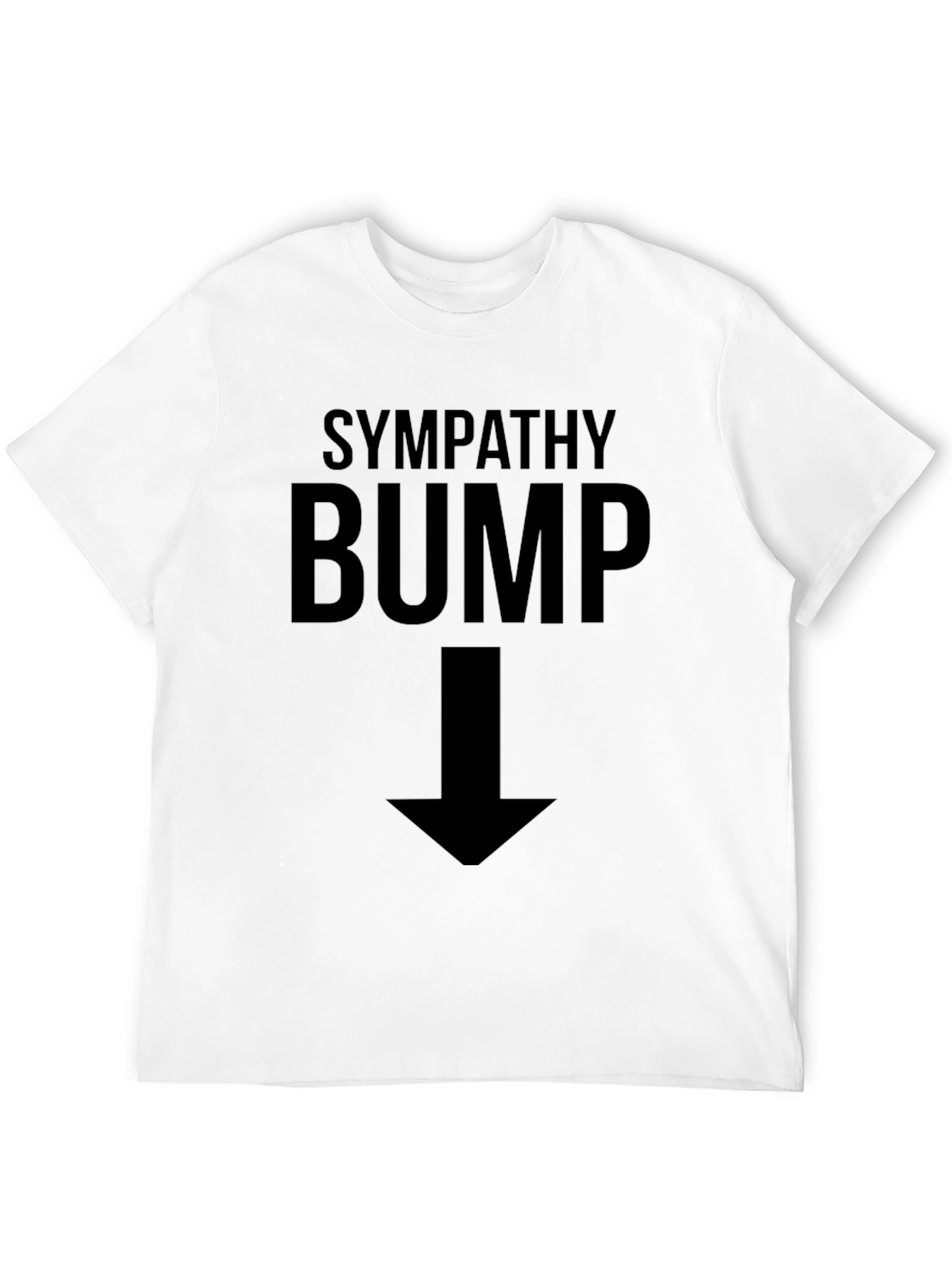 Sympathy Bump Funny Pregnancy T-Shirt