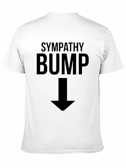 Sympathy Bump Funny Pregnancy T-Shirt