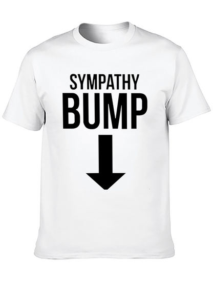Sympathy Bump Funny Pregnancy T-Shirt