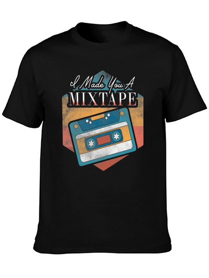 I Made You A Mixtape Black T-Shirt