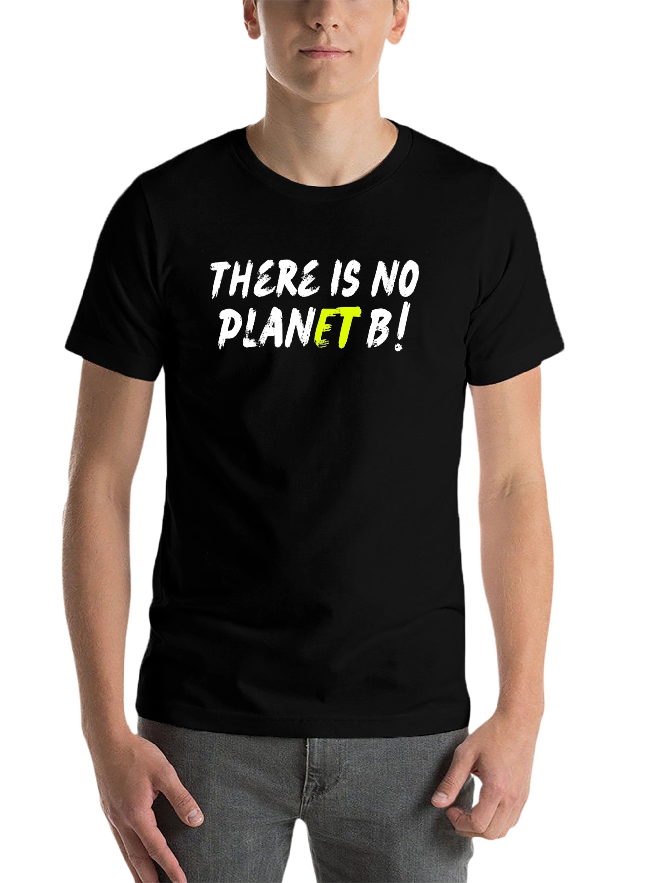 There Is No Planet B Graphic T-Shirt