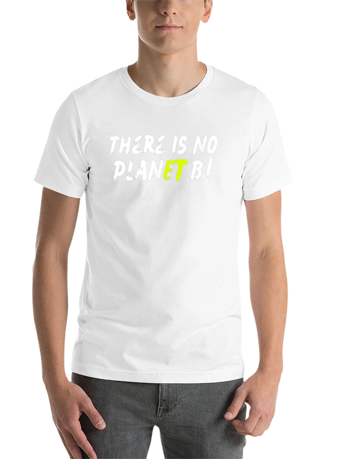 There Is No Planet B Graphic T-Shirt