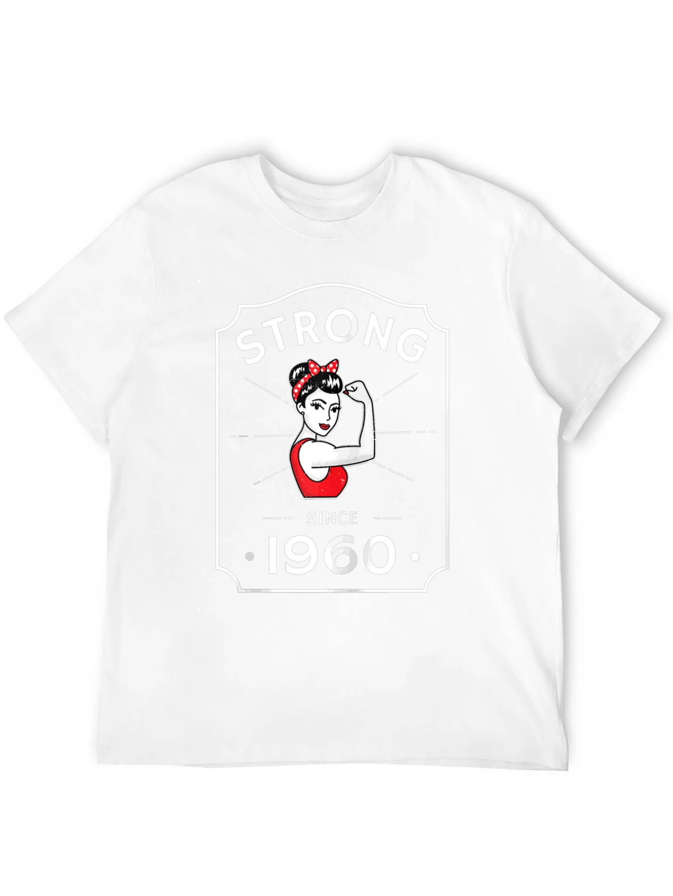 Strong Since 1960 T-Shirt - Retro Feminist Design