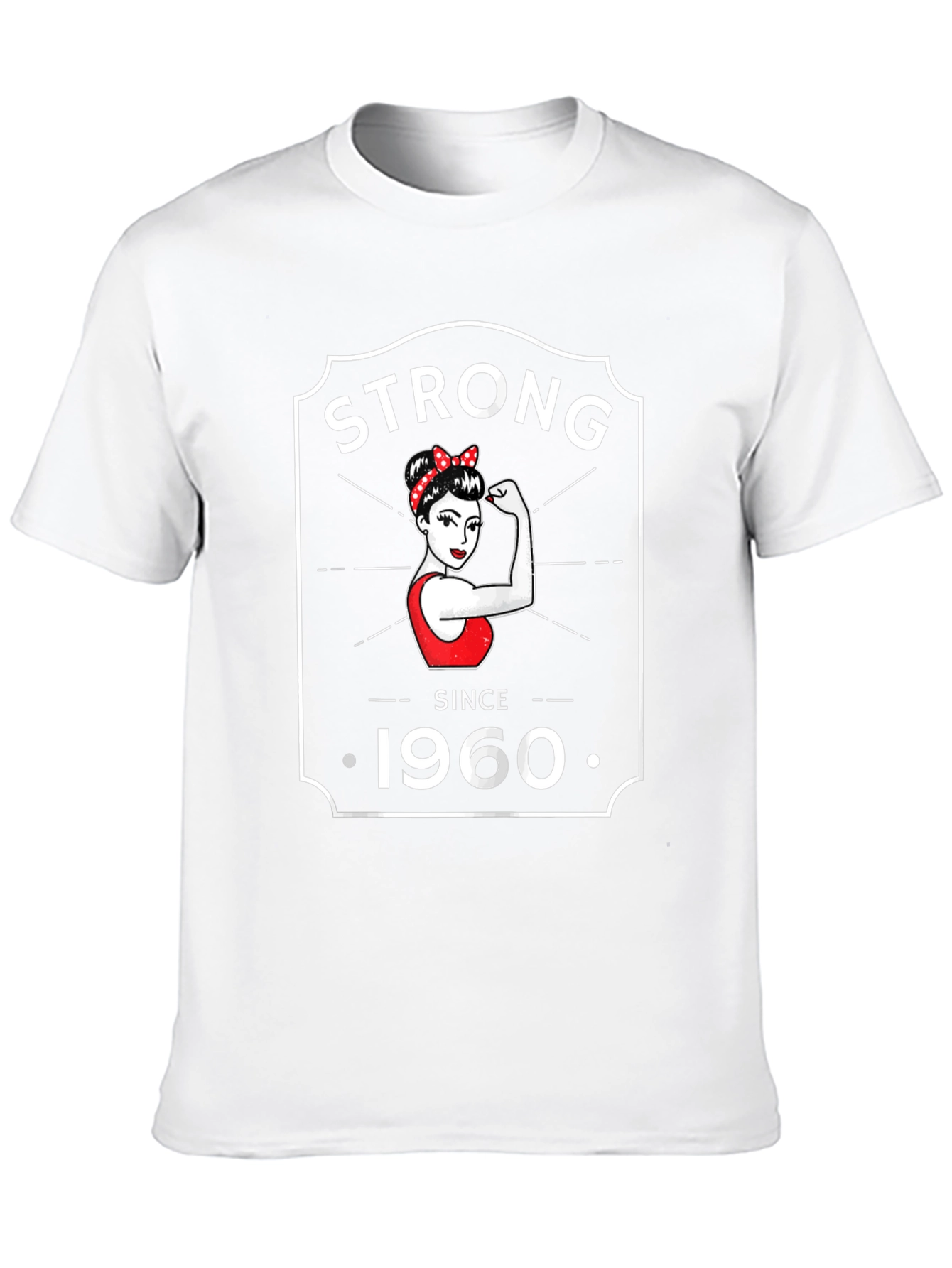 Strong Since 1960 T-Shirt - Retro Feminist Design