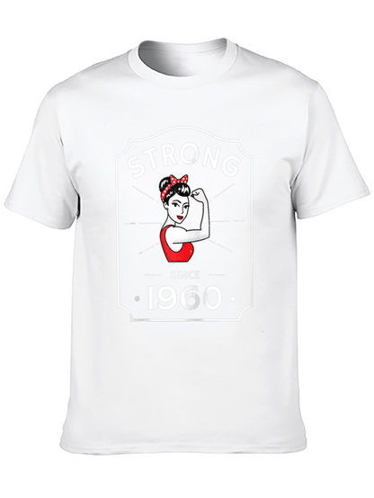Strong Since 1960 T-Shirt - Retro Feminist Design