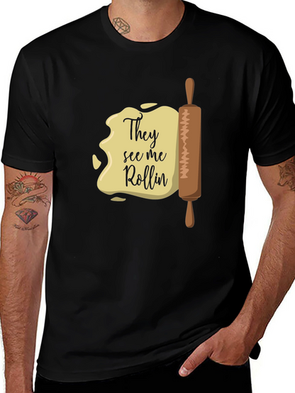 They See Me Rollin T-Shirt - Funny Baking Tee