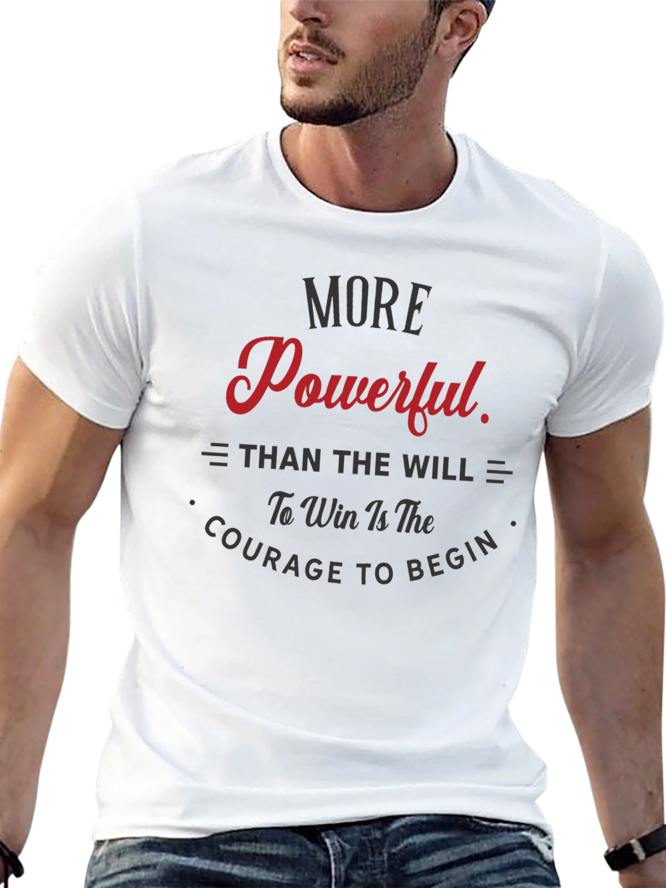 Motivational T-Shirt - Courage to Begin