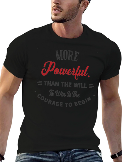 Motivational T-Shirt - Courage to Begin
